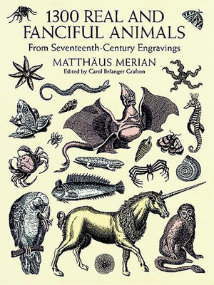 cover image of 1300 Real and Fanciful Animals